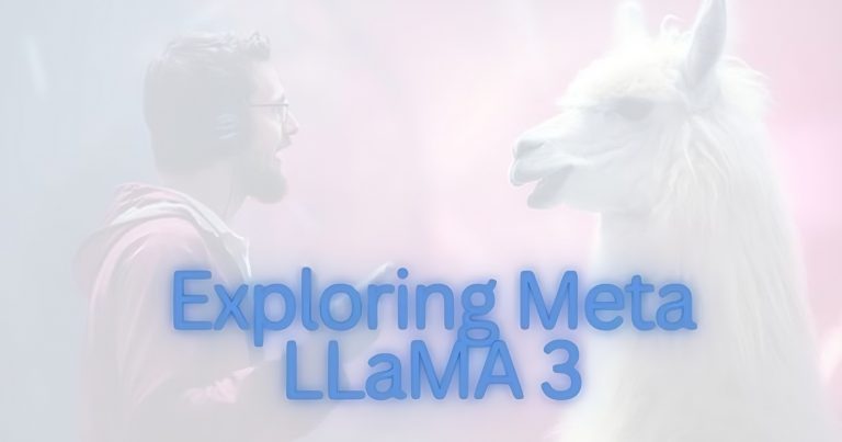Exploring_Meta_LLaMA_3